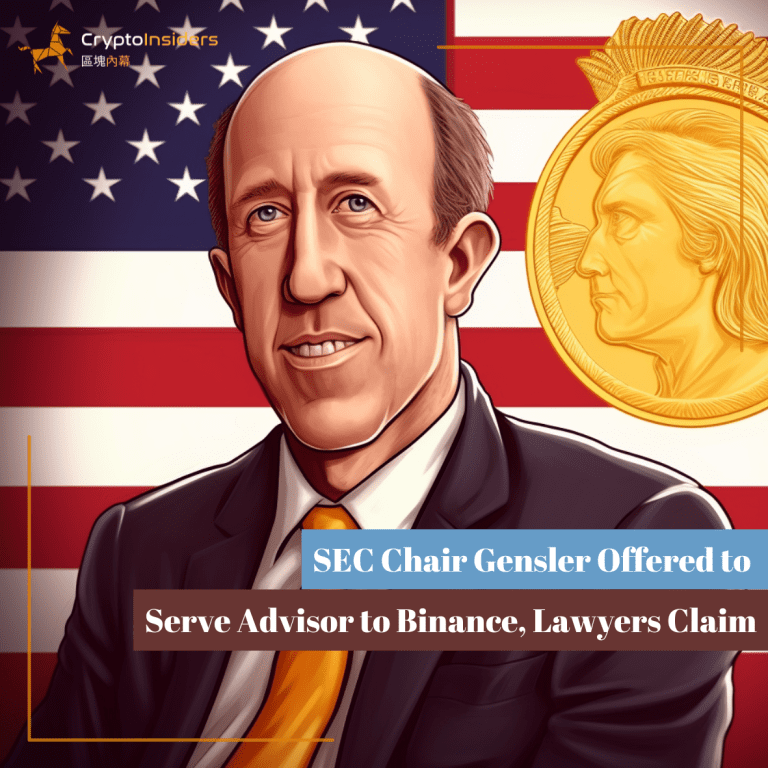 SEC Chair Gensler Offered to Serve Advisor to Binance, Lawyers Claim