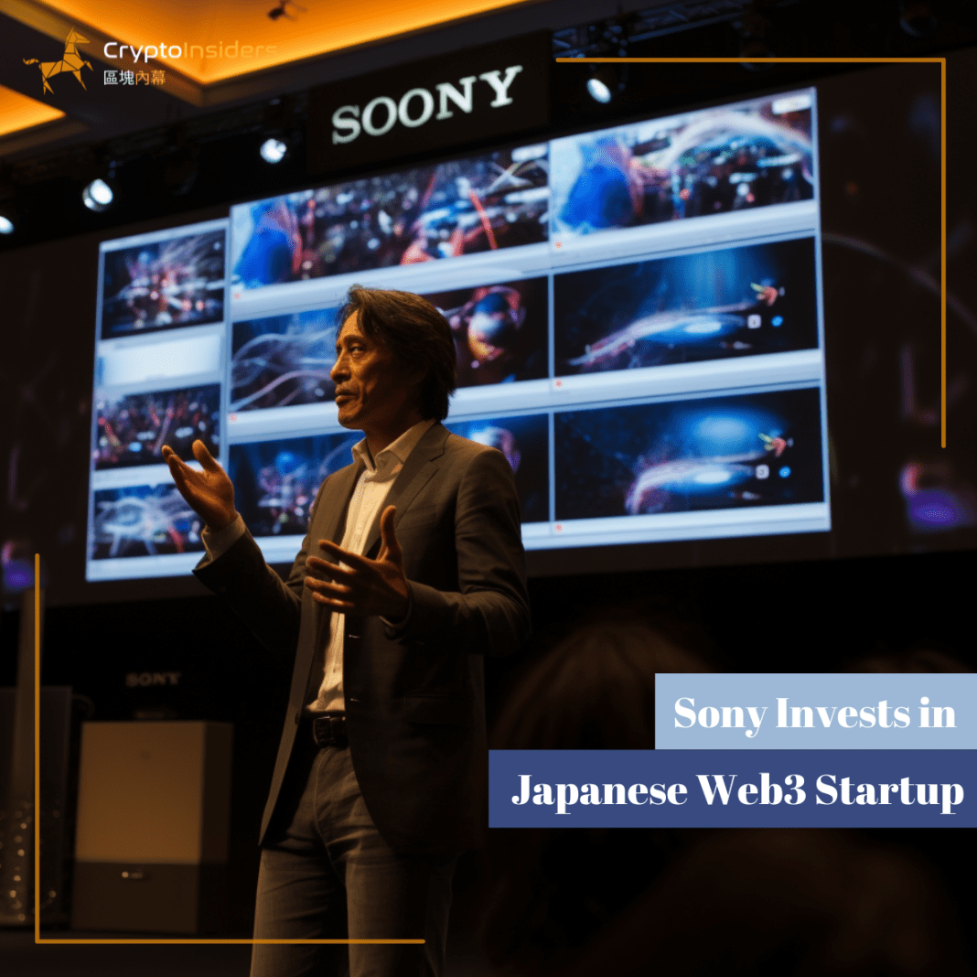 Sony-Invests-in-Japanese-Web3-Startup-Crypto-Insiders-Hong-Kong-Blockchain-News