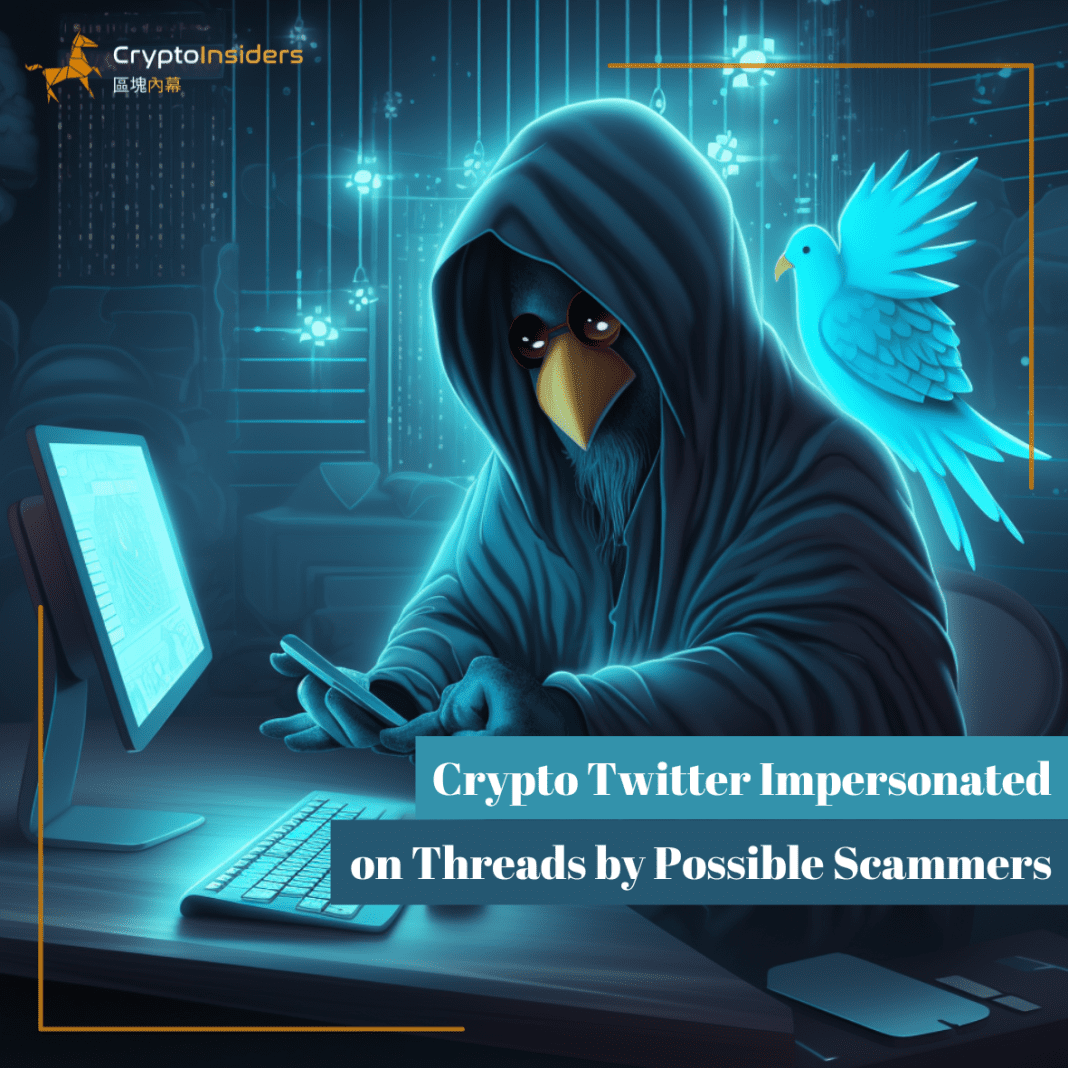 Crypto-Twitter-Impersonated-on-Threads-by-Possible-Scammers-Crypto-Insiders-Hong-Kong-Blockchain-News