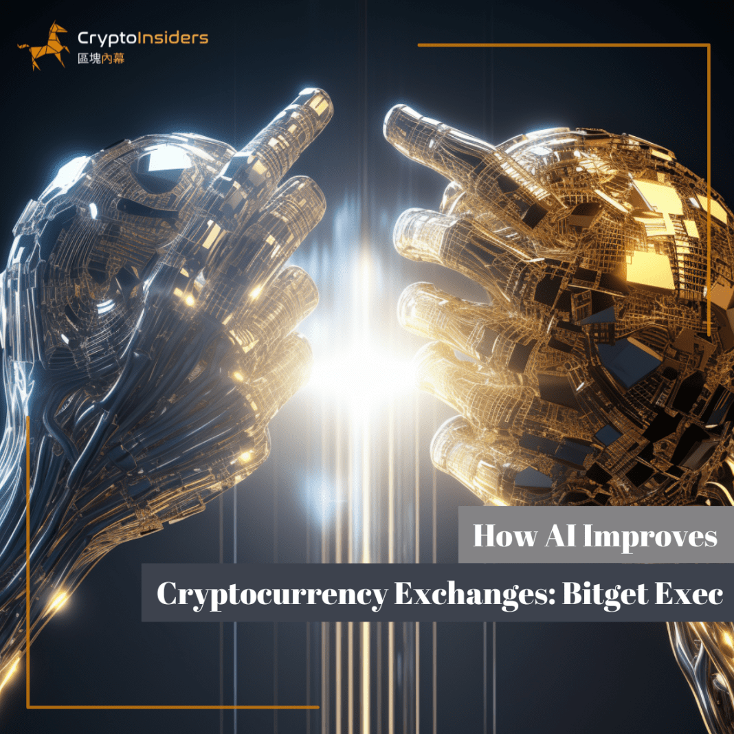 How-AI-Improves-Cryptocurrency-Exchanges-Bitget-Exec-Crypto-Insiders-Hong-Kong-Blockchain-News