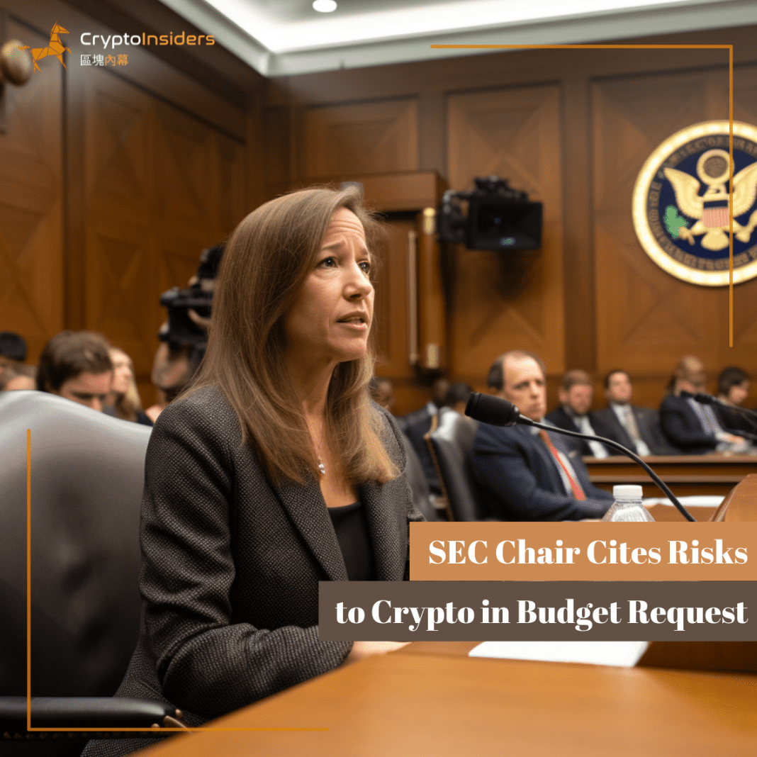SEC-Chair-Cites-Risks-to-Crypto-in-Budget-Request-Crypto-Insiders-Hong-Kong-Blockchain-News