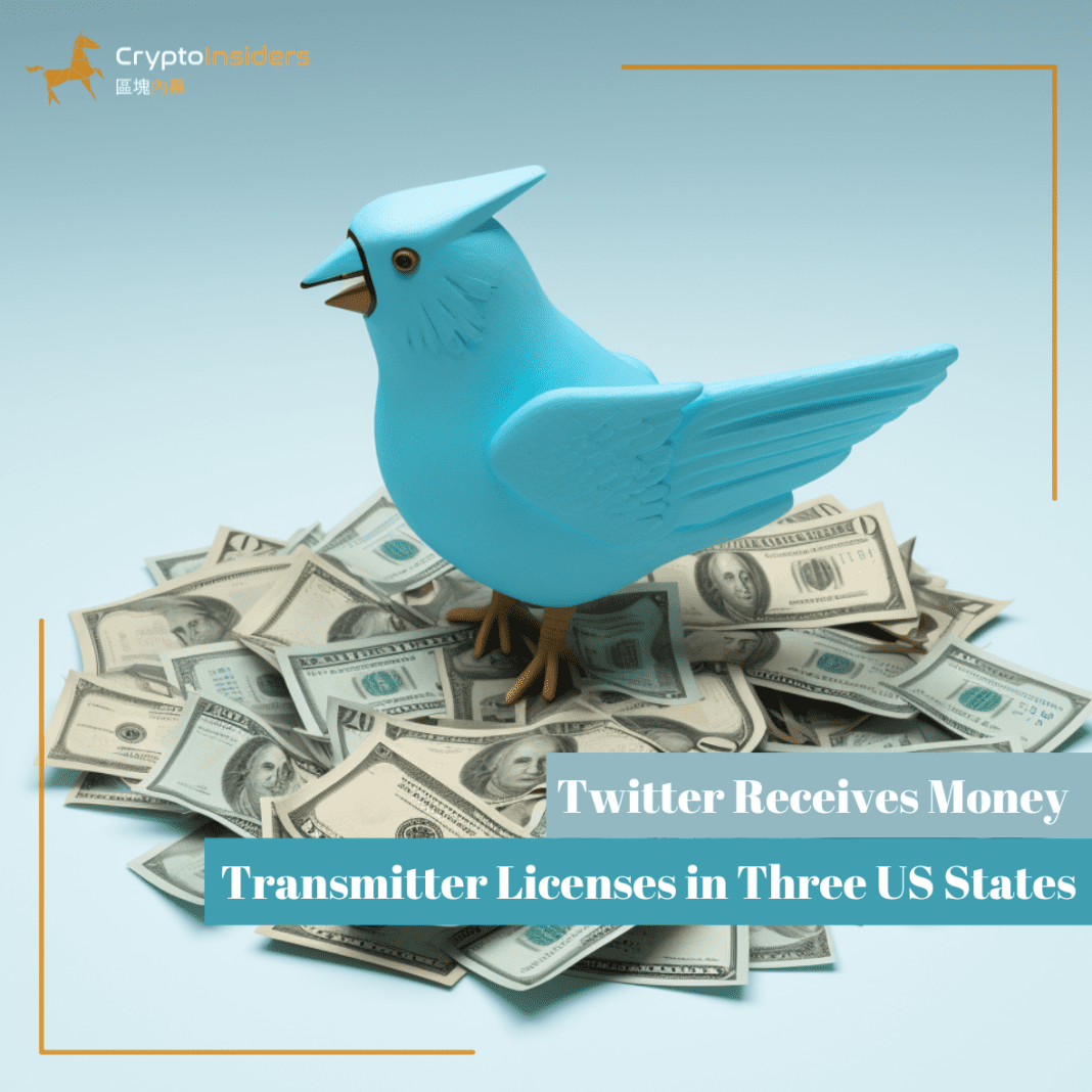 Twitter-Receives-Money-Transmitter-Licenses-in-Three-US-States-Crypto-Insiders-Hong-Kong-Blockchain-News