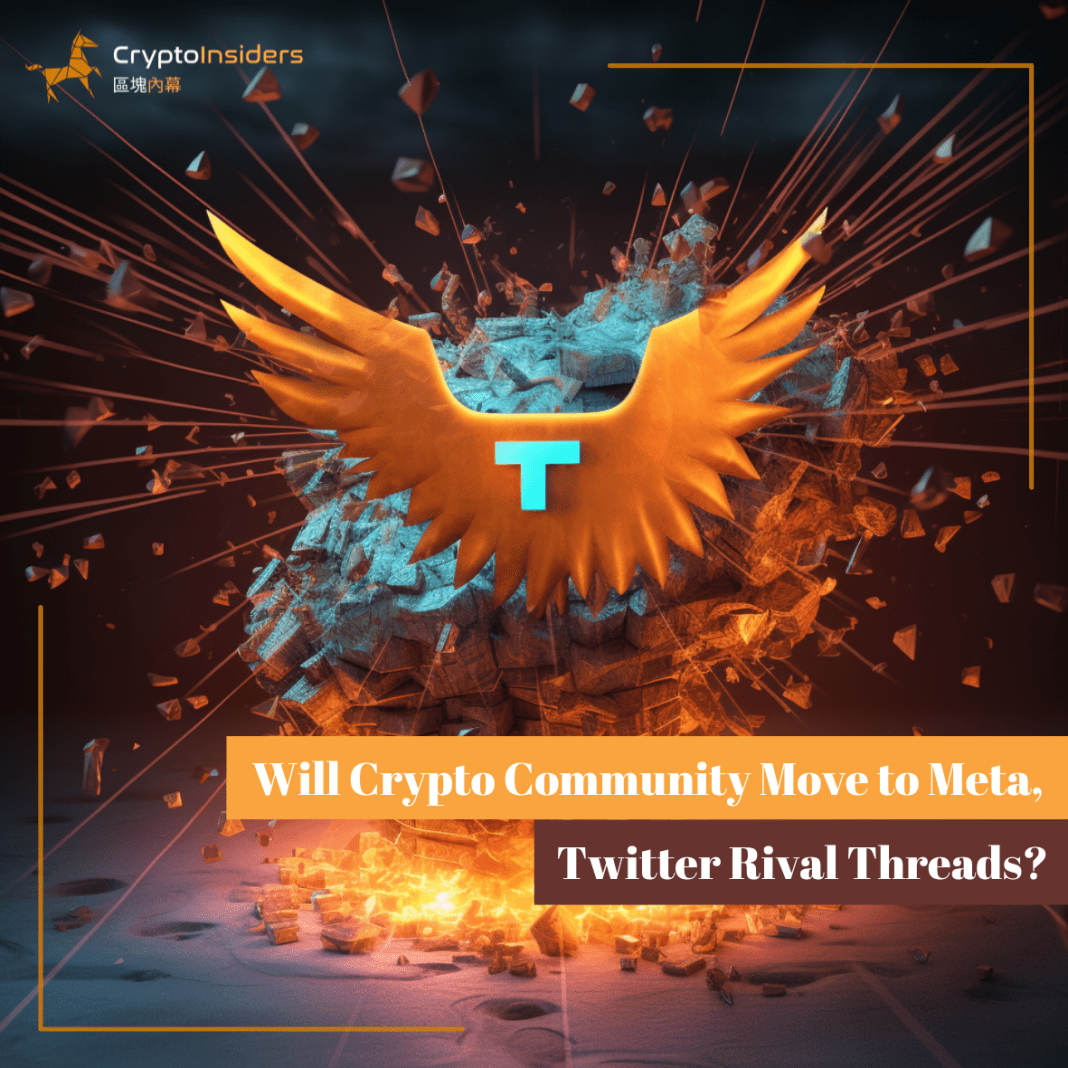 Will-Crypto-Community-Move-to-Meta-Twitter-Rival-Threads-Crypto-Insiders-Hong-Kong-Blockchain-News