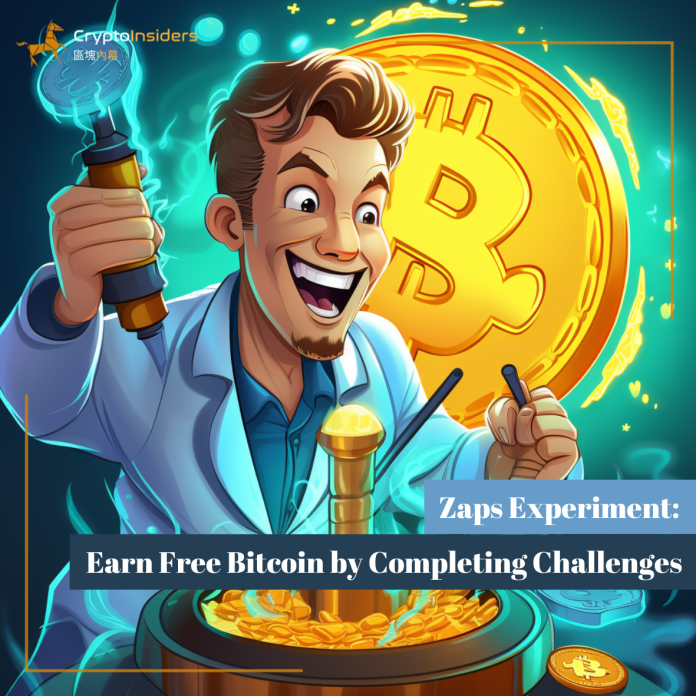 Zaps-Experiment-Earn-Free-Bitcoin-by-Completing-Challenges-Crypto-Insiders-Hong-Kong-Blockchain-News