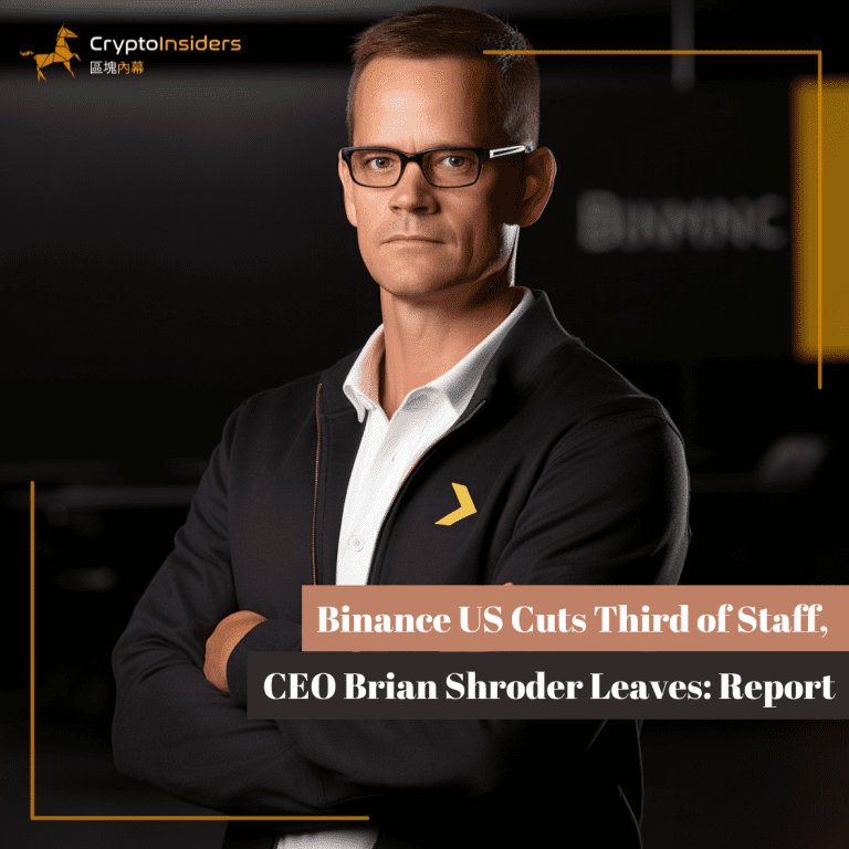 Binance US Cuts Third of Staff, CEO Brian Shroder Leaves: Report