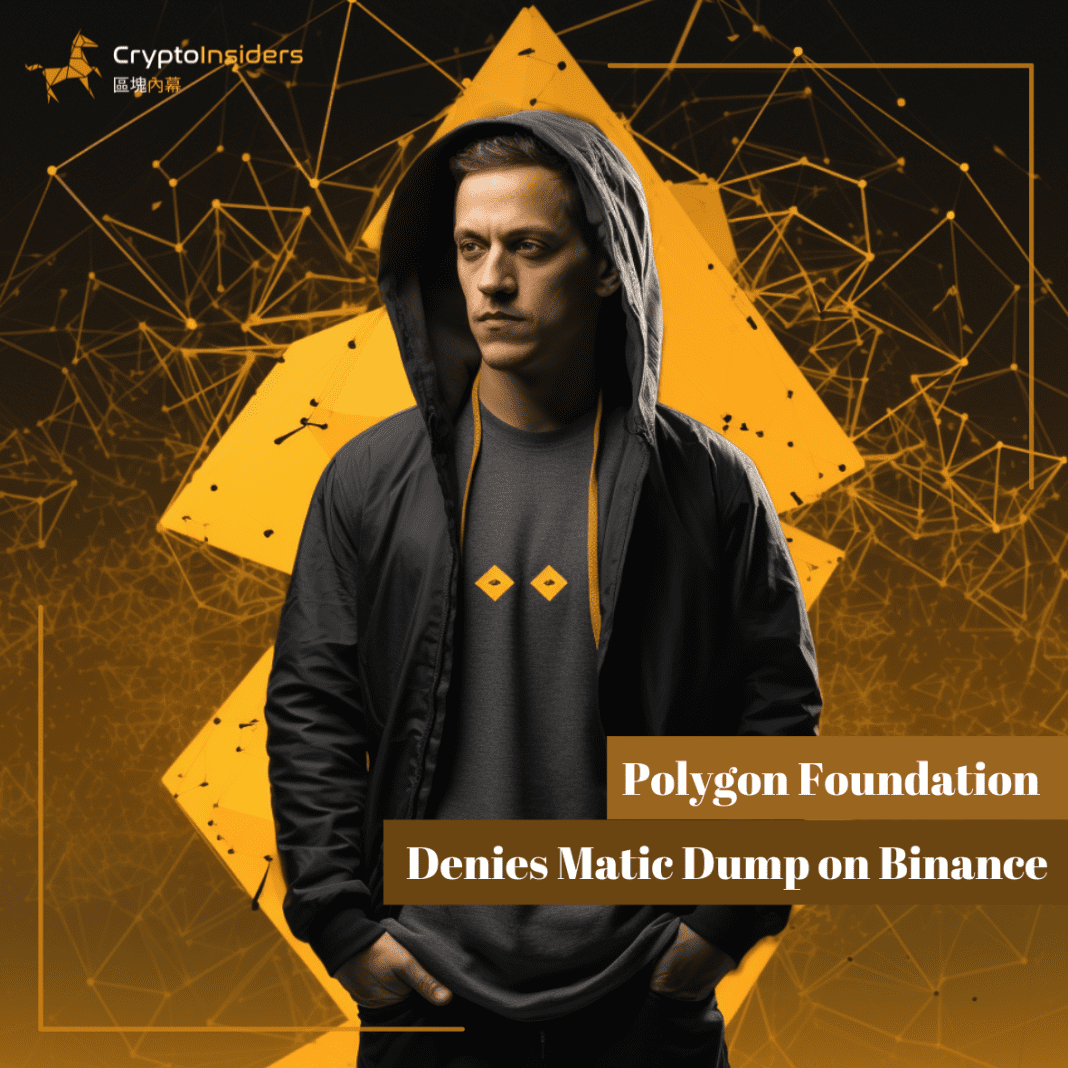 Polygon-Foundation-Denies-Matic-Dump-on-Binance-Crypto-Insiders-Hong-Kong-Blockchain-News